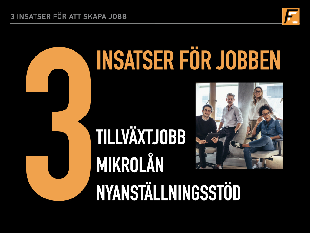 Tre insatser för jobben