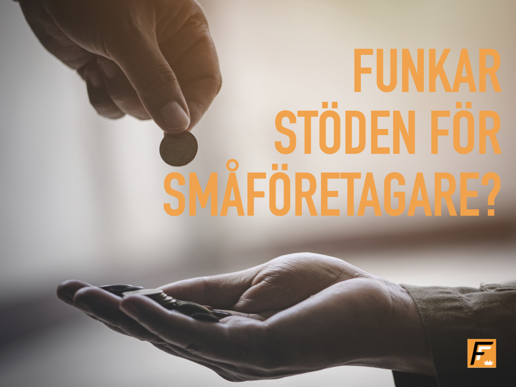 Hur har statens krisstöd fungerat för småföretagare?