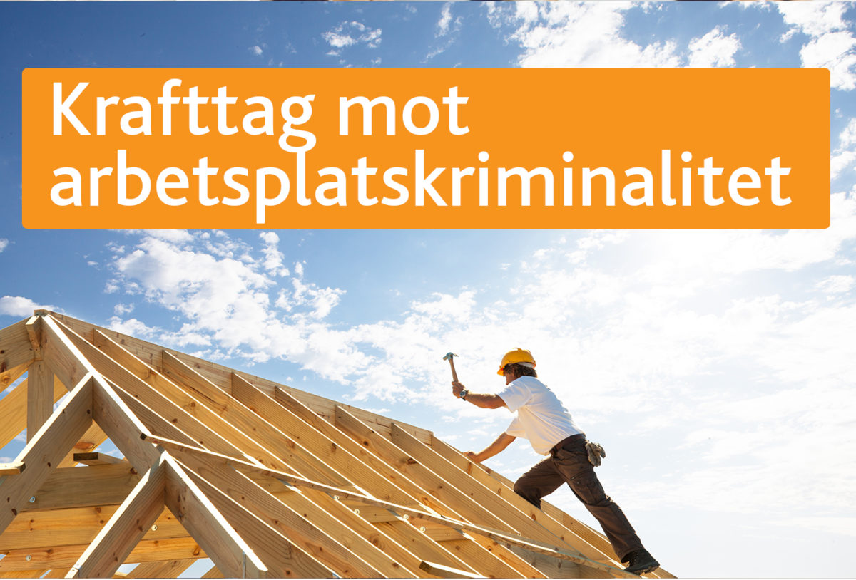 Åtgärder mot arbetslivskriminalitet