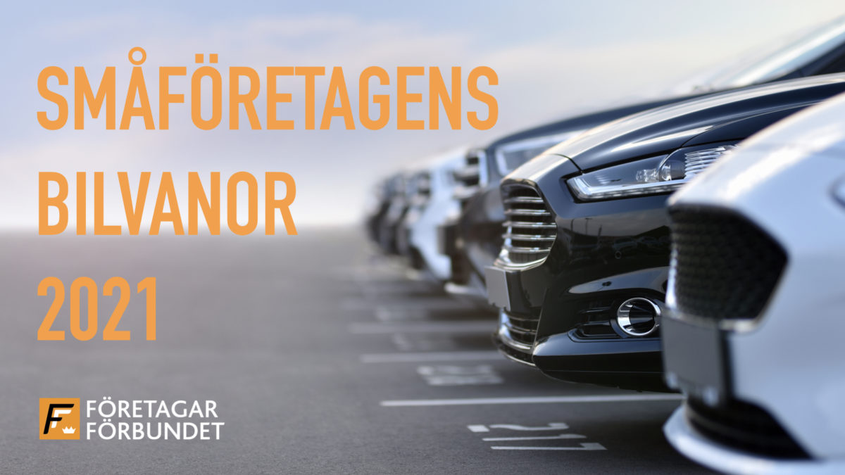 Småföretagens Bilvanor 2021